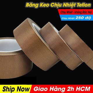 1 Cuộn Băng chịu nhiệt băng Teflon, chịu nhiệt 100~300 độ
