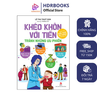 Sách thiếu nhi - khéo khôn với tiền - tránh những ưu phiền - nxb kim đồng