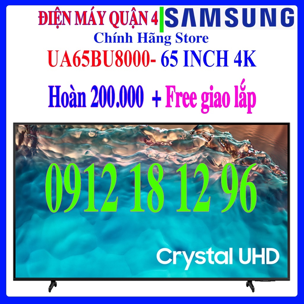 [Samsung 65BU8000] Smart Tivi Samsung 4K 65 inch UA65BU8000