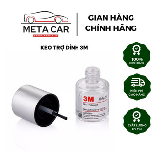 Keo trợ dính 3M, keo tăng độ kết dính cho băng dính 3M 94 Primer 10ml hỗ trợ dán phụ kiện