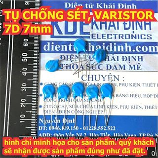 20 con TỤ CHỐNG SÉT, VARISTOR 7D 7mm (GIÁ CHO GÓI 20 CON) kde0814