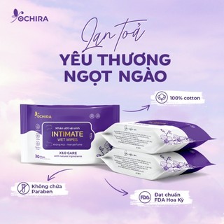 Khăn Y Tế Vệ Sinh Vùng Kín OCHIRA Intimate Wet Wipes (1 gói 30 tờ) - An Toàn, Lành Tính