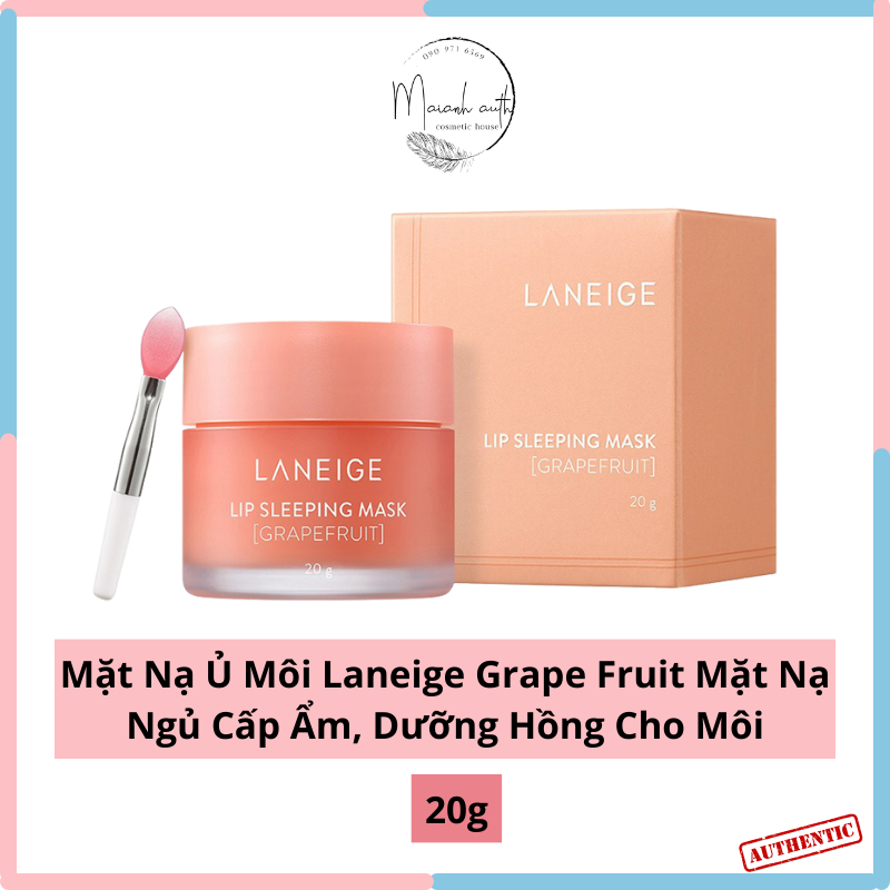 Mặt Nạ Ủ Môi Laneige Grape Fruit Lip Sleeping Mask Mặt Nạ Ngủ Cấp Ẩm, Dưỡng Hồng Cho Môi 20g