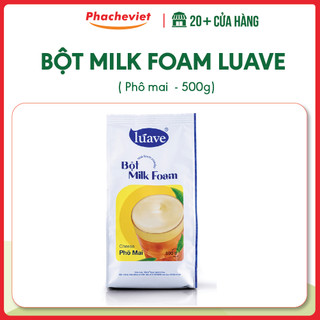 Bột milk foam luave phô mai 500g