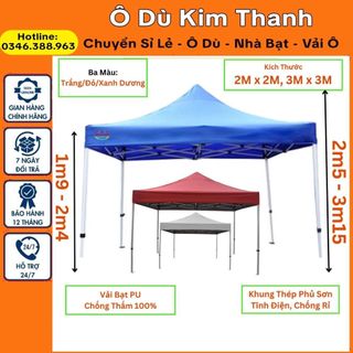 Nhà Bạt Di Động Đa Năng 3M x 3M, 2M x 2M, 2,5M x 2,5M Khung Thép Hộp Vuông 4cm Sơn Tĩnh Điện Chống Han Rỉ