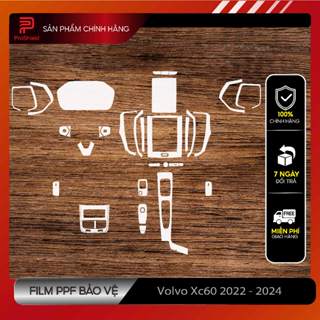  VOLVO XC60 2022-2025 Film PPF Cao Cấp dán chống xước nội thất.Trong suốt. Bảo vệ nội thất ô tô 
