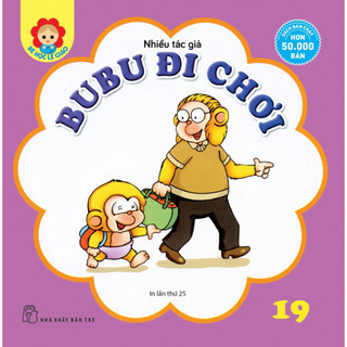 Sách-bubu bé học lễ giáo-tập 19:bubu đi chơi