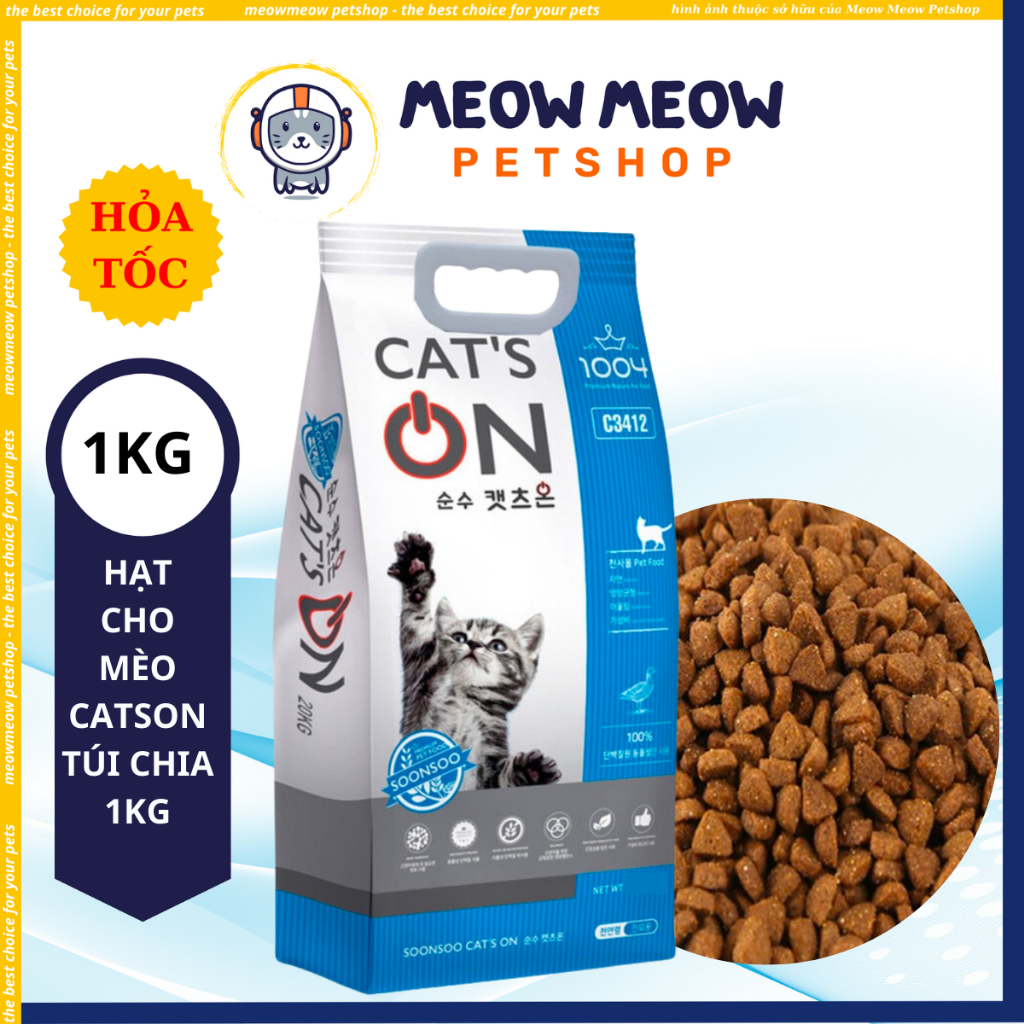 Hạt cho mèo mọi lứa tuổi CATS ON. Hạt cho mèo Catson Túi 1KG xuất xứ Hàn Quốc.
