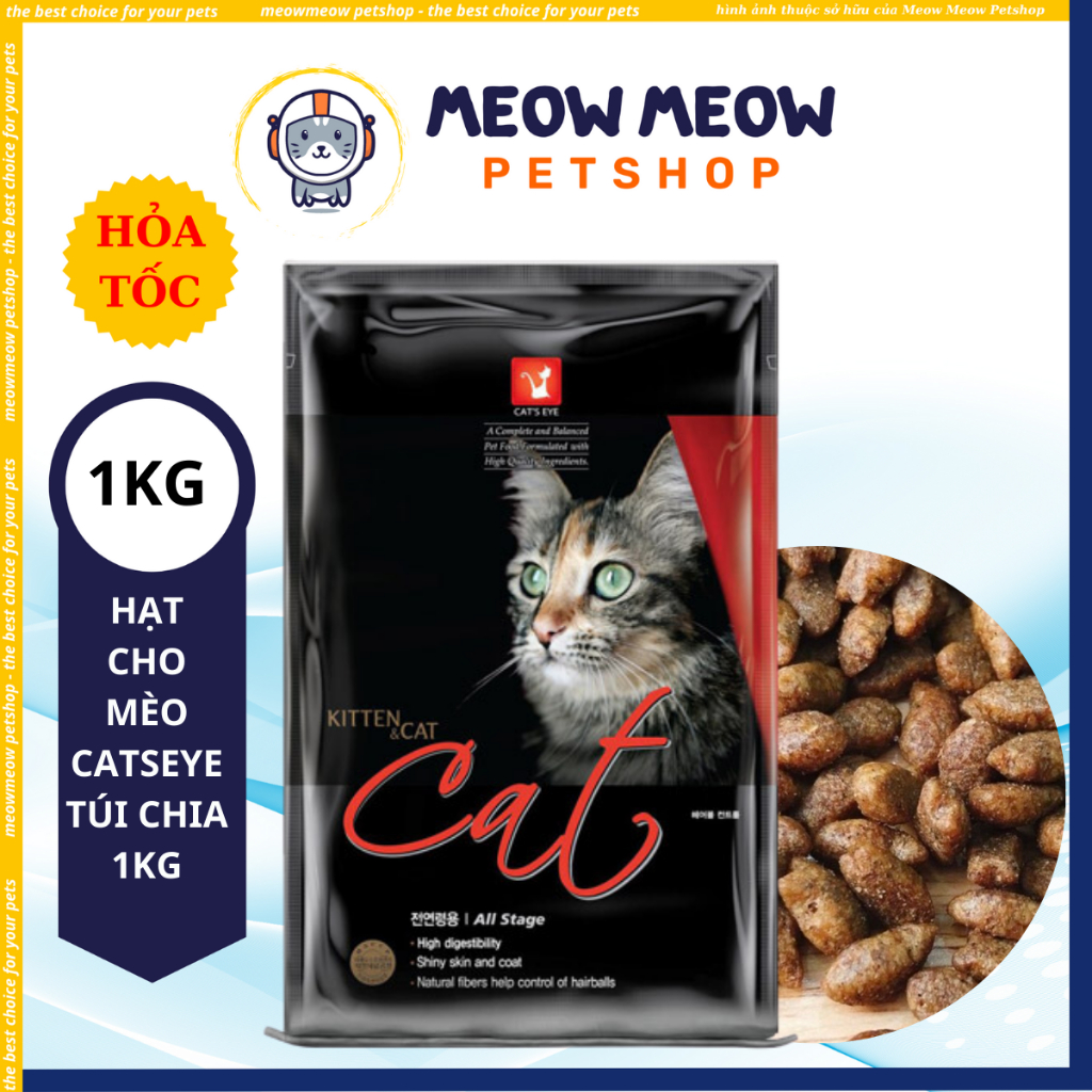 Hạt Cats Eye cho mèo mọi lứa tuổi túi 1KG. Hạt cho mèo Cateye 1KG.