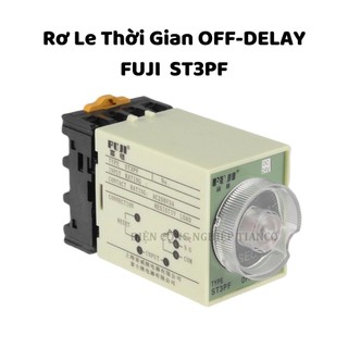 Rơ le thời gian trể off-delay fuji st3pf rơ le trễ tắt nguồn hẹn giờ độ chính xác cao ac200‑220v st3pf