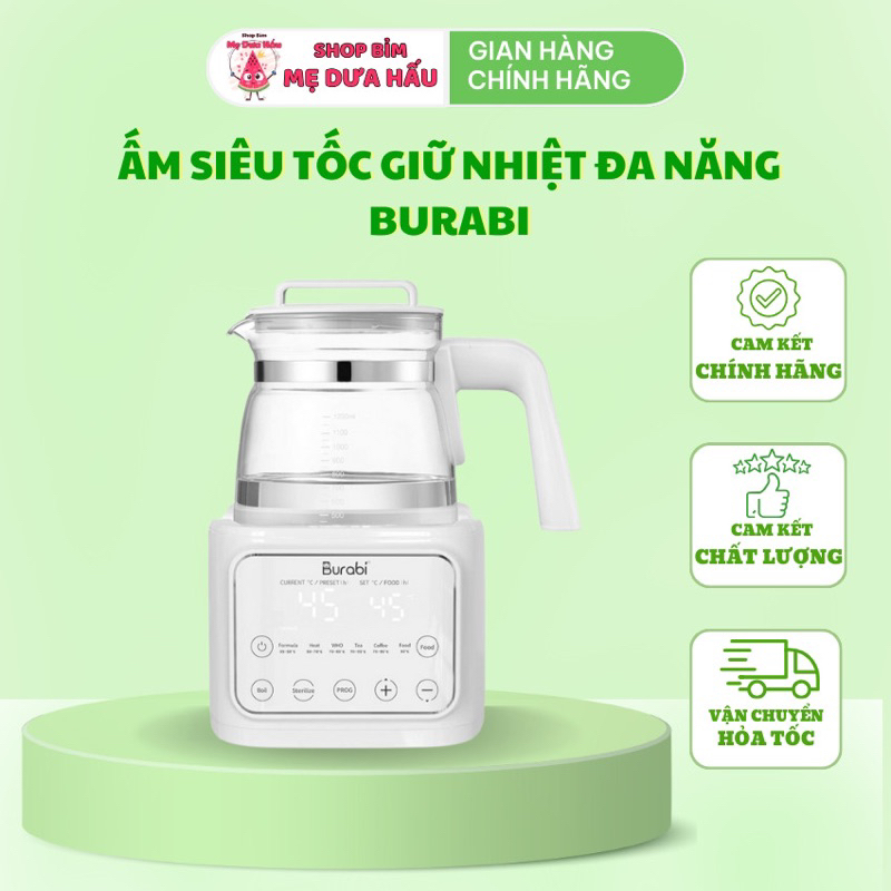 ( CHÍNH HÃNG ) ẤM ĐUN NƯỚC BURABI  SIÊU TỐC GIỮ NHIỆT ĐA NĂNG BURABI