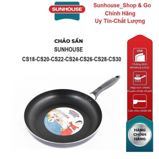 Chảo sần chống dính sunhouse cs18,cs20,cs22,cs24,cs26,cs28,cs30 _không dùng được bếp từ