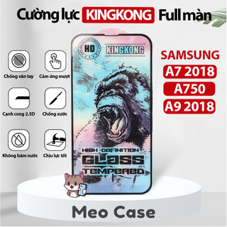 Kính cường lực samsung a7 2018, a750, a9 2018, kingkong full màn, miếng dán bảo vệ màn hình cho điện thoại | meo case
