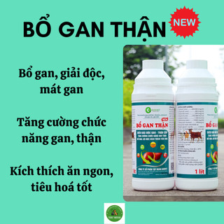 BỔ GAN THẬN NEW Goovet bổ gan, giải độc gan thận, mát gan dùng trong chăn nuôi gia súc, gia cầm chai 1 lít
