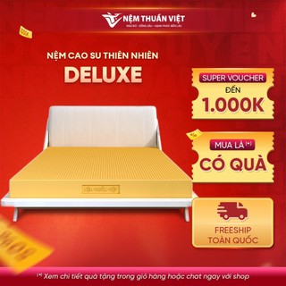 (140x200x10cm) Nệm Cao Su Thuần Việt Deluxe 100% Cao Su Thiên Nhiên, Bền Bỉ, Thoáng Mát, Êm Ái