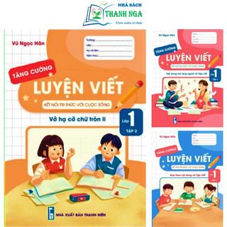 Sách - luyện viết tăng cường lớp 1 - kết nối tri thức với cuộc sống