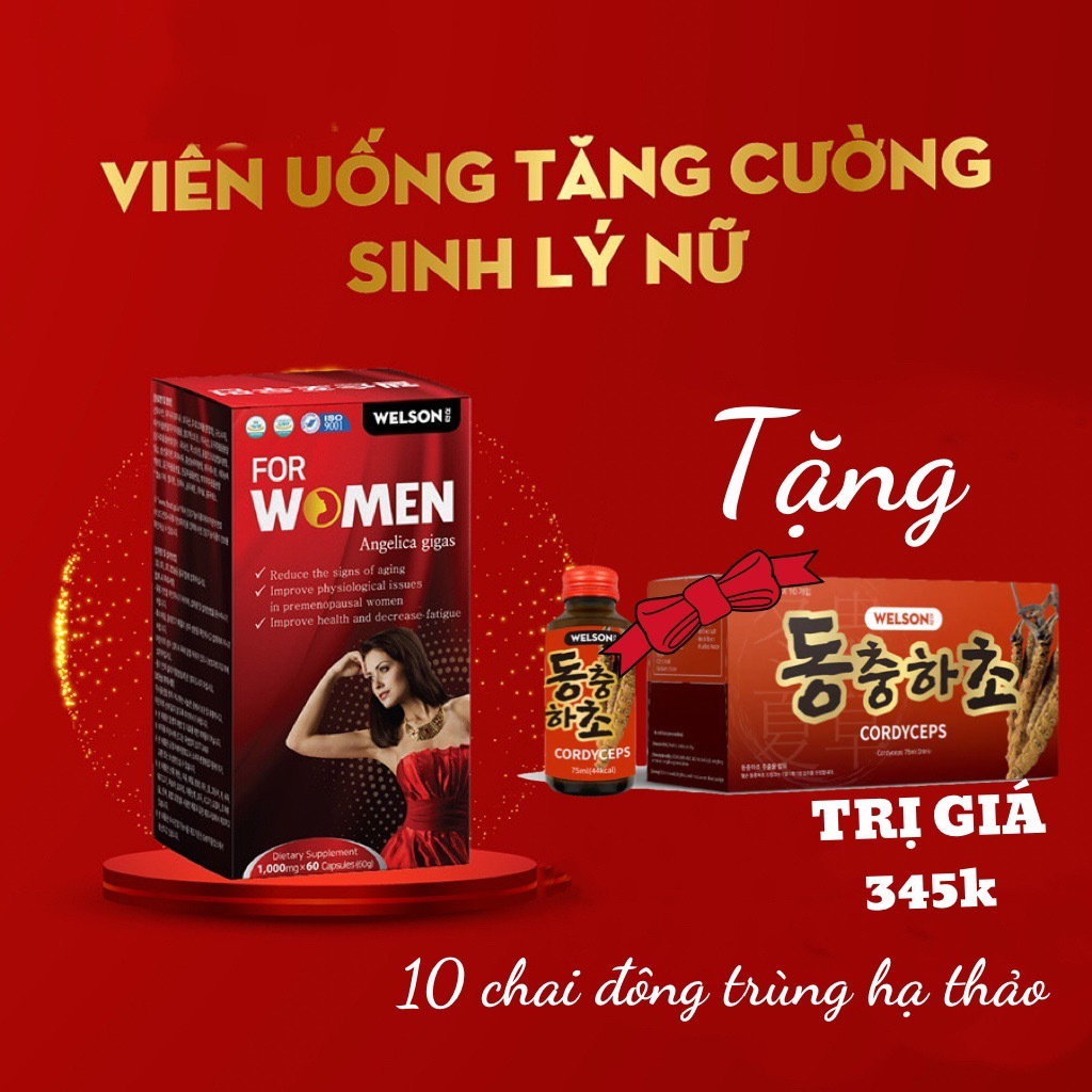 GIỮ SẮC ĐẸP, TĂNG CƯỜNG SINH LÝ NỮ WELSON FOR WOMEN