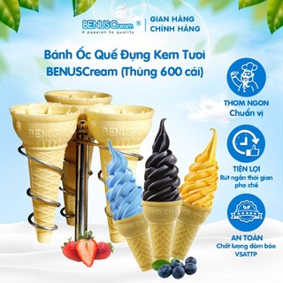 Bánh Ốc Quế Đựng Kem Tươi BENUSCream -600 CÁI/1 thùng