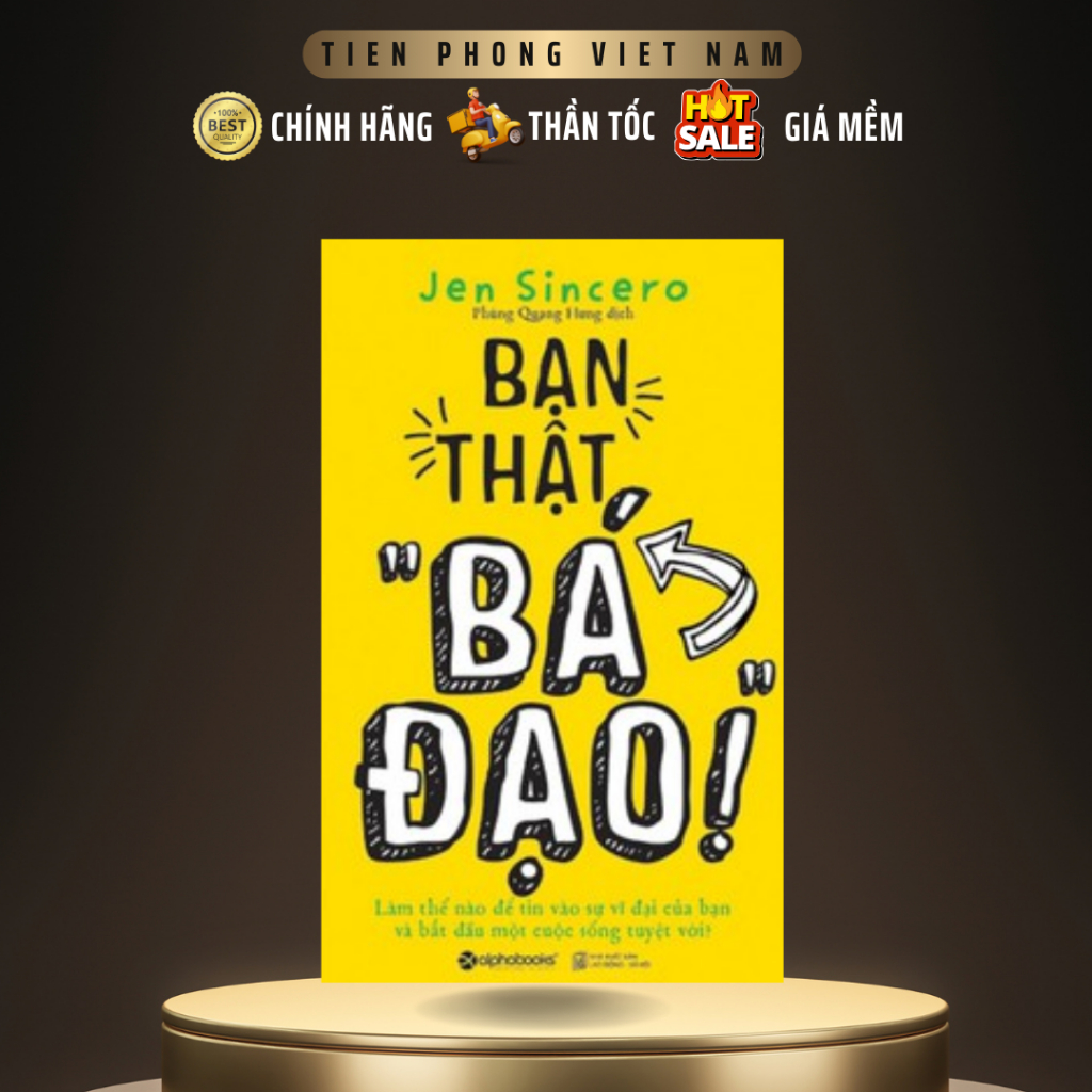 Sách - Bạn thật bá đạo - AlphaBooks