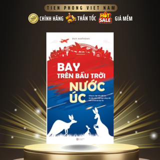 Sách - Bay trên bầu trời nước Úc - Alpha Books
