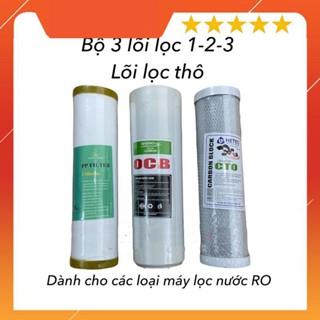 Bộ ba lõi lọc máy lọc nước RO 1-2-3 Lõi lọc thô cho máy lọc nước RO 123 các hãng AQUA ...