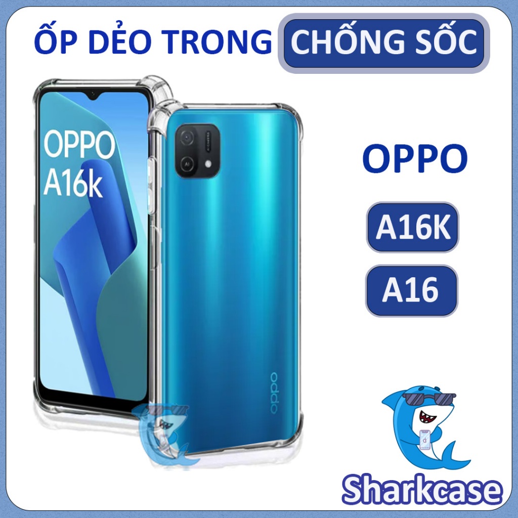 Ốp lưng Oppo A16K, A16 nhựa dẻo trong suốt silicon cao cấp chống sốc chống va đập có gờ bảo vệ bốn góc (Hàng loại I)