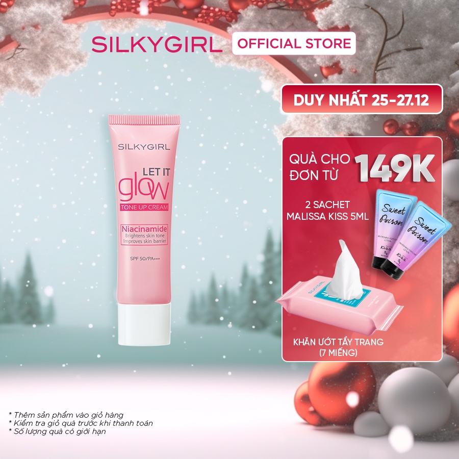 Kem Lót Nâng Tông Silkygirl Let It Grow Tone Up Cream 25ML