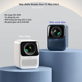 Máy chiếu Wanbo New T2 Max bản Quốc Tế 2024/ Wanbo T4 (Full HD, 450 ANSI, tự động lấy nét), Wifi 6