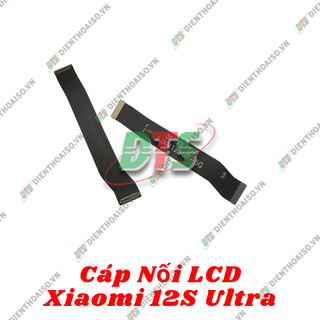 Dây nối màn hình dành cho xiaomi mi 12s ultra