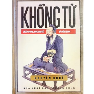 Sách - khổng tử - chân dung, học thuyết và môn sinh