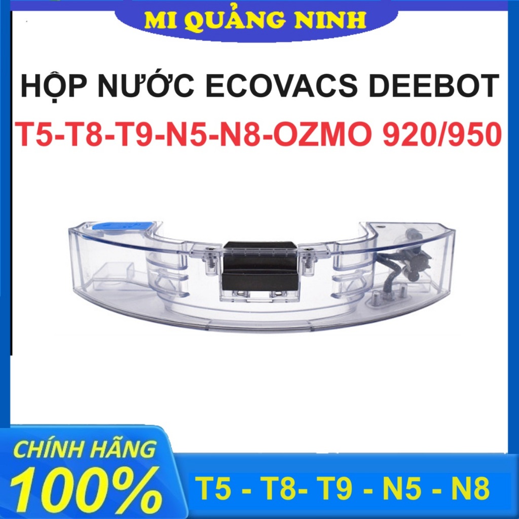 Hộp nước robot hút bụi Deebot T5 Hero/Max/Neo/T8Aivi/Max/Power/Aivi Plus/N5/N8/T9Aivi/Max/Power/Ozmo