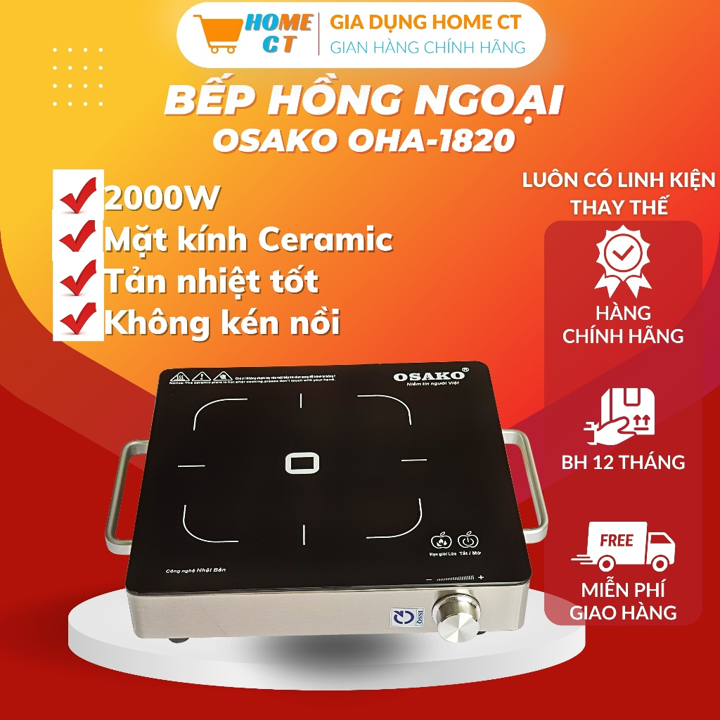 Bếp hồng ngoại đơn không kén nồi OSAKO OHA-1820 mặt kính Ceramic chịu nhiệt, khung inox chắc chắn an toàn - HOME CT