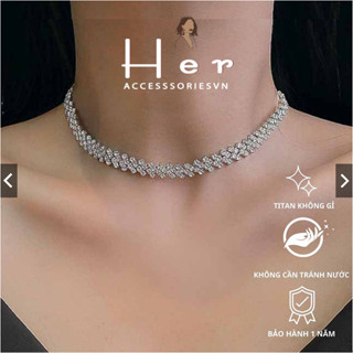 Vòng cổ choker đính đá dáng ngắn, dây chuyền đính đá đi tiệc sang chảnh trang sức Her Accessories