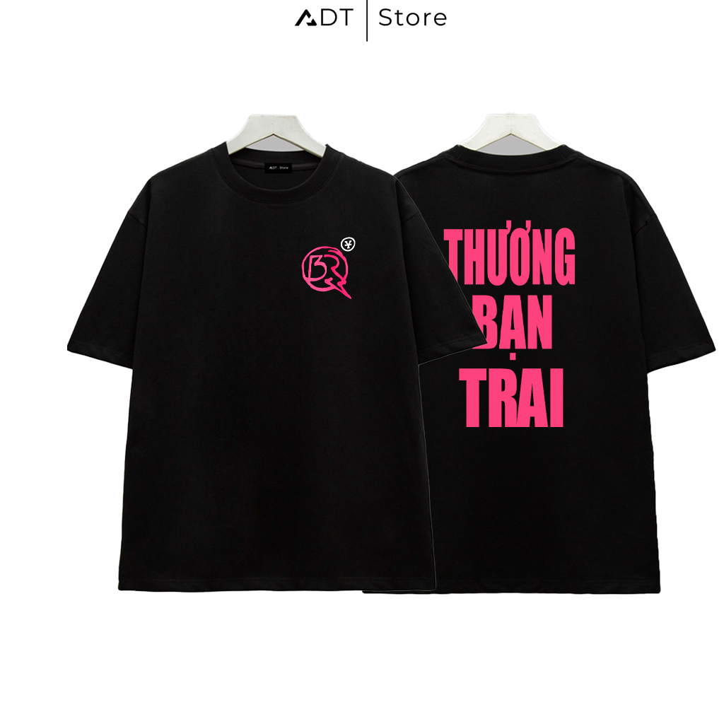 Áo Thun Mẫu THƯƠNG BẠN TRAI-Áo Phông Hài Hước
