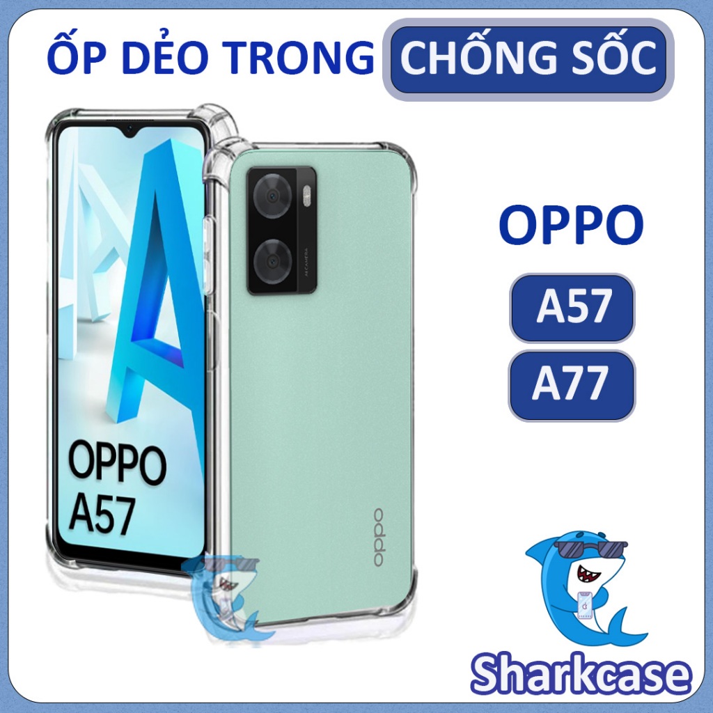 Ốp lưng OPPO A57 / A77 4G 2022 dẻo trong suốt silicon cao cấp chống sốc chống va đập có gờ bảo vệ bốn góc (Hàng loại I)