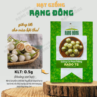 Hạt giống Cà Pháo Trắng Rado 72 (0,5g~100 hạt) trồng quanh năm, sinh trưởng khỏe, năng suất cao - Hạt giống Rạng Đông