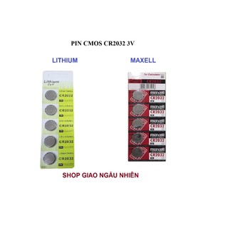 Pin CMOS Maxell/ LITHIUM CR2032  (1 vỉ 5 viên) shop giao ngẫu nhiên