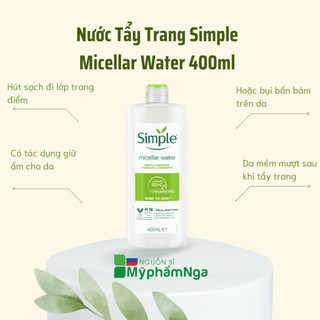Nước tẩy trang Simple Micellar cho mọi loại da 400ml 200ml