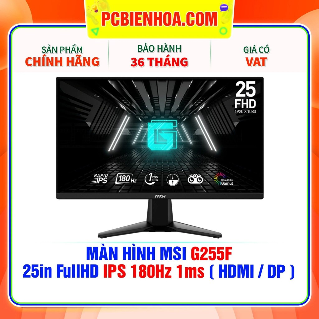 MÀN HÌNH MSI G255F 25IN FULLHD IPS 180HZ 1MS ( HDMI / DP )-36T