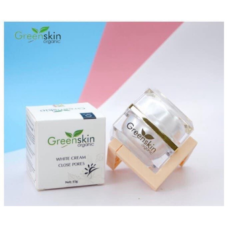 Kem dưỡng trắng da dưỡng ẩm se khít White Cream Close Pores 15G Greenskin Organic