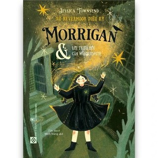 Sách - Xứ Nevermoor diệu kỳ