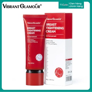 Kem nở ngực, nâng ngực VIBRANT GLAMOUR làm nở ngực, săn chắc ngực hiệu quả 80g