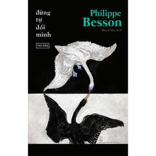 Đừng tự dối mình - philippe besson - sách tao đàn