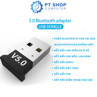 USB Bluetooth 5.0 Dành cho PC hoặc Laptop Nhỏ Gọn Công Suất Cao - PT SHOP