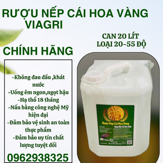 R.ƯỢU NẾP CÁI HOA VÀNG VIAGRI (CAN 20 LÍT )THƠM NGON NGỌT HẬU