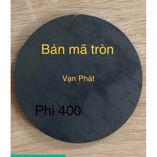 Bản mã tròn phi 400 dày 6mm