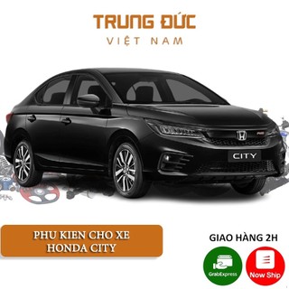 Phụ kiện cho xe ô tô Honda City TRUNGDUCVN