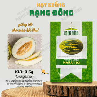 Hạt giống Dưa Lê Nhật Nara 193 cơm dày, thơm, ngọt, ít sâu bệnh, trồng quanh năm - Hạt giống Rạng Đông