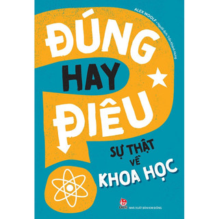 Sách- Đúng hay Điêu (bộ 10 cuốn) -Kim Đồng