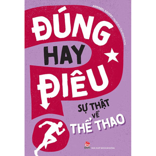 Sách- Đúng hay Điêu (bộ 10 cuốn) -Kim Đồng